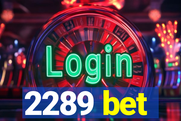 2289 bet